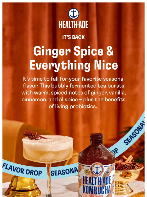 health-ade newsletter: Ginger Spice & Everything Nice is back