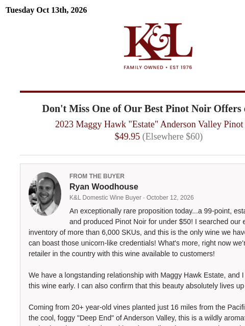 klwines newsletter: 99 Points & Under $50: "Sumptuous" Estate-Grown Pi...