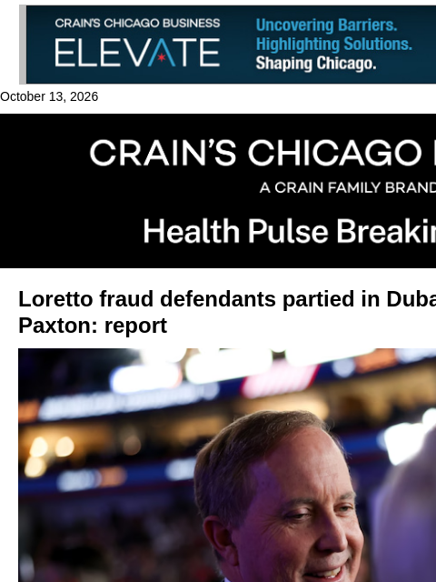 crainalerts newsletter: Loretto fraud defendants partied with Ken Paxton: ...