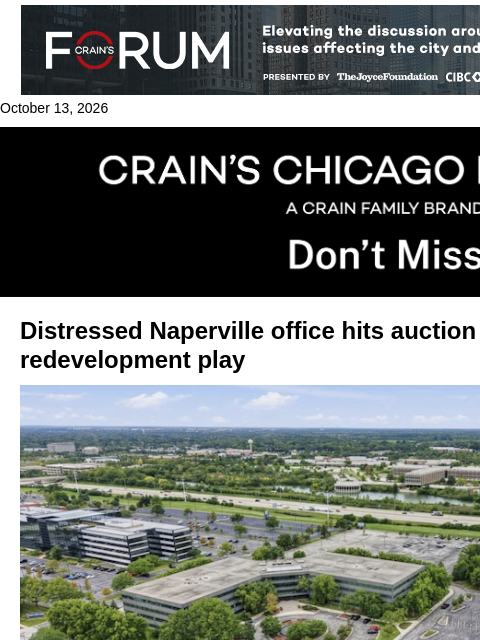 crainalerts newsletter: Distressed Naperville office heads to auction