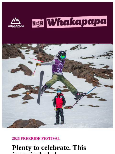 whakapapa newsletter: Looking back at the Whakapapa Freeride Festival