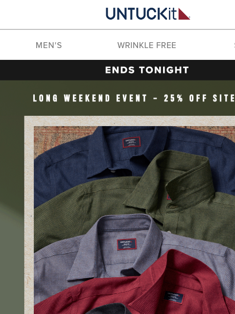 untuckit newsletter: Last Day: Up To 60% Off Marked Down Styles!