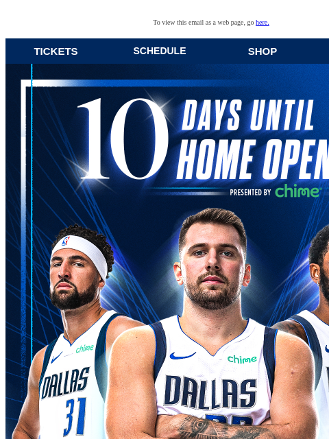 Back & Stacked, Get Ready for the Mavs! To view this email as a web page, go here. TICKETS SCHEDULE SHOP NEWS This email was sent to: brands.news.subscription@gmail.com This email was sent by: Mavs