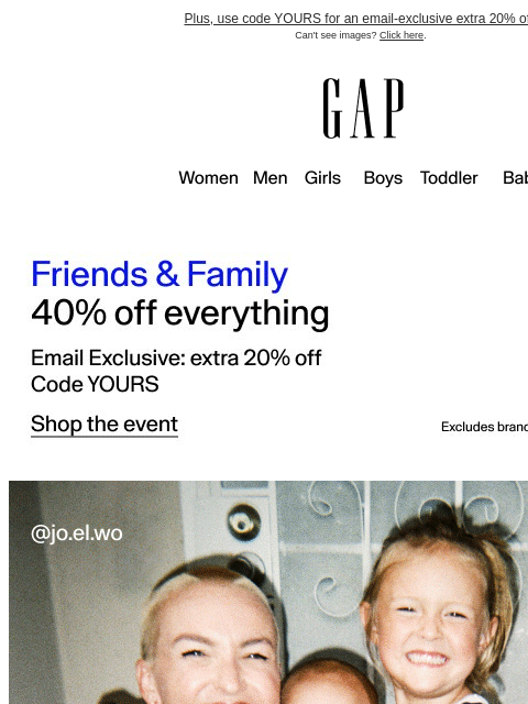 gap newsletter: 40% off everything has arrived
