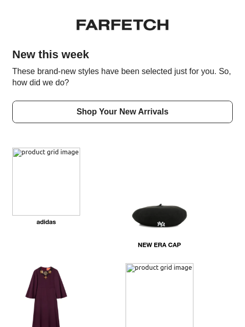 farfetch newsletter: This new is so you