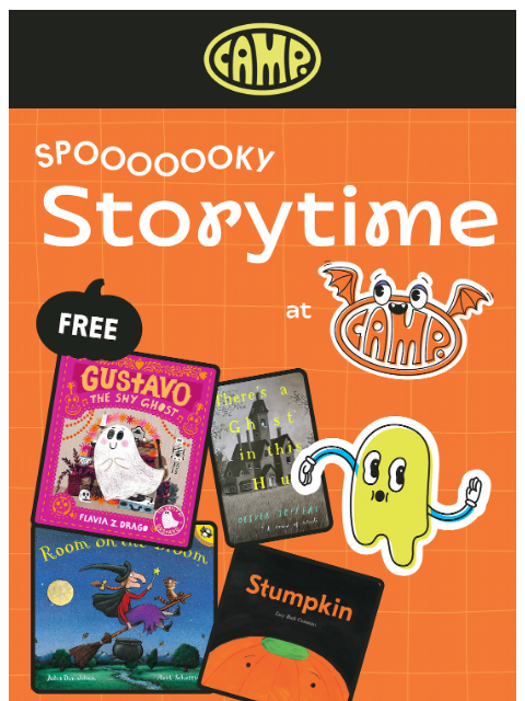 camp newsletter: Happening Today: FREE CAMPOWEEN Storytime! 🎃