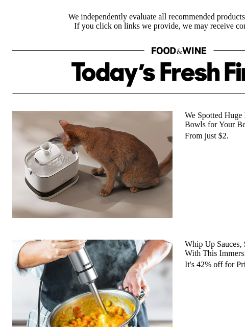 foodandwine newsletter: Score 42% Off This 'Powerful' Tool for Sauces, Sou...