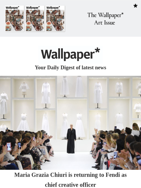 futureplc newsletter: Maria Grazia Chiuri’s Fendi return