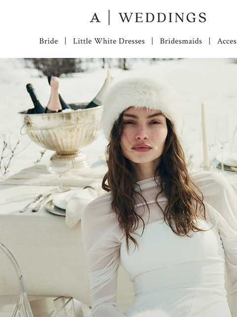 anthropologie newsletter: Après the engagement 💍❄️