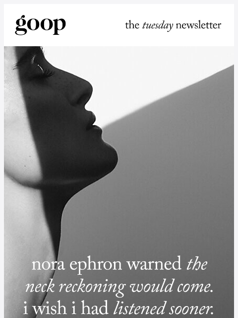 goop newsletter: the Tuesday newsletter