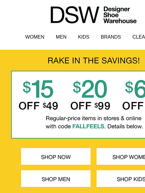 dsw newsletter: $15 off disappears TOMORROW