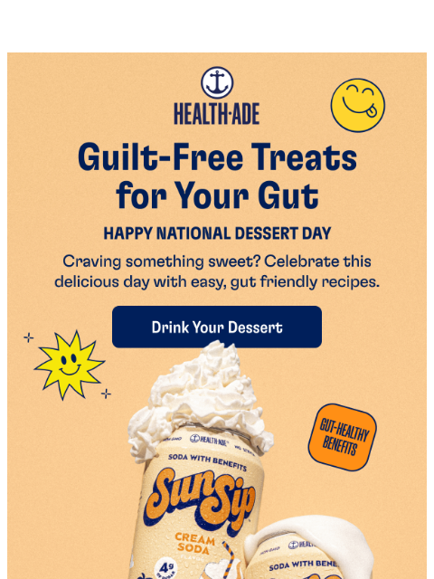 health-ade newsletter: Got a sweet tooth? 😋