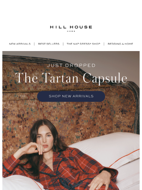 hillhousehome newsletter: JUST DROPPED: The Tartan Capsule