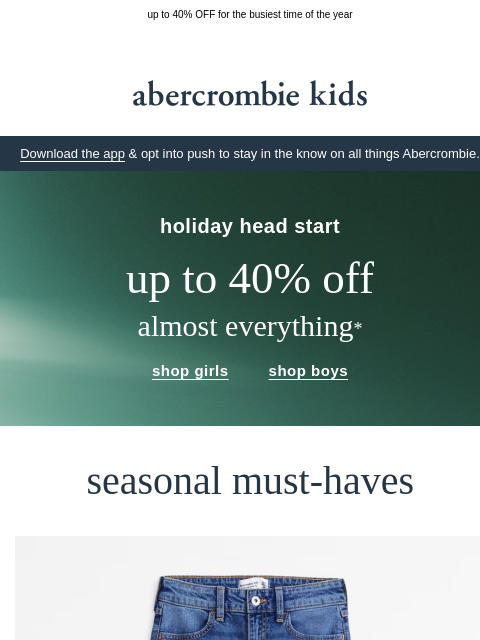 abercrombie newsletter: time for a holiday head start!