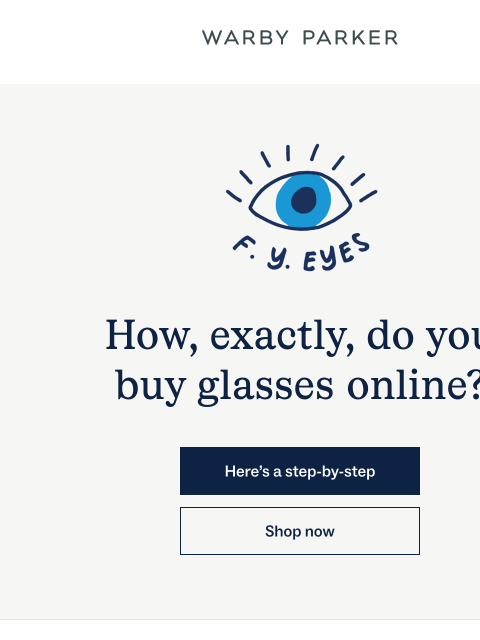 warbyparker newsletter: It’s actually quite simple