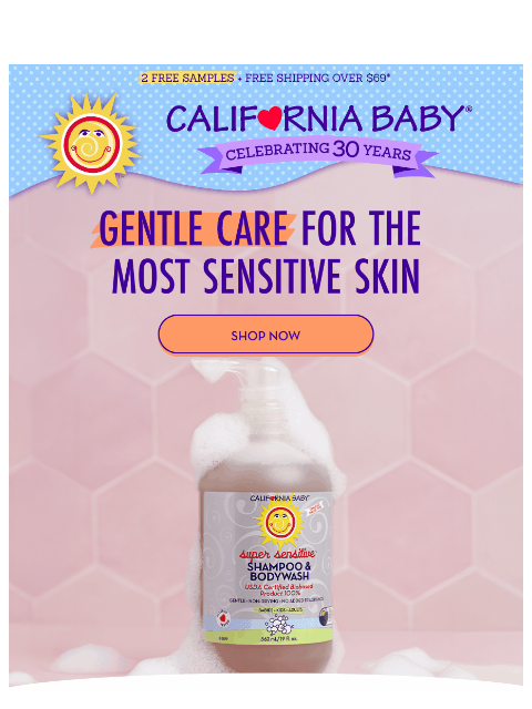 californiababy newsletter: Sensitive Skin? We’ve Got You!
