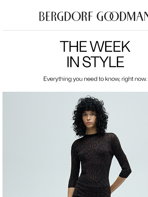 bergdorfgoodman newsletter: The Week In Style: Close Knit