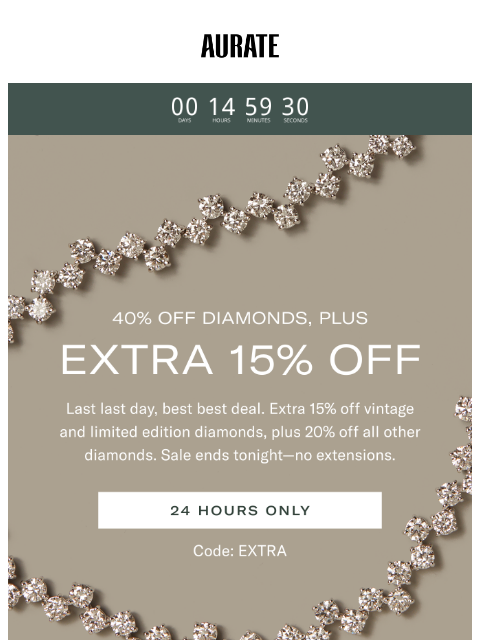 auratenewyork newsletter: NEWSFLASH: EXTRA 15% OFF 💎