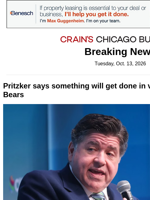 crainalerts newsletter: Pritzker predicts a Bears deal