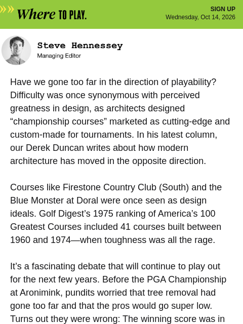 golfdigest newsletter: The death of the championship course