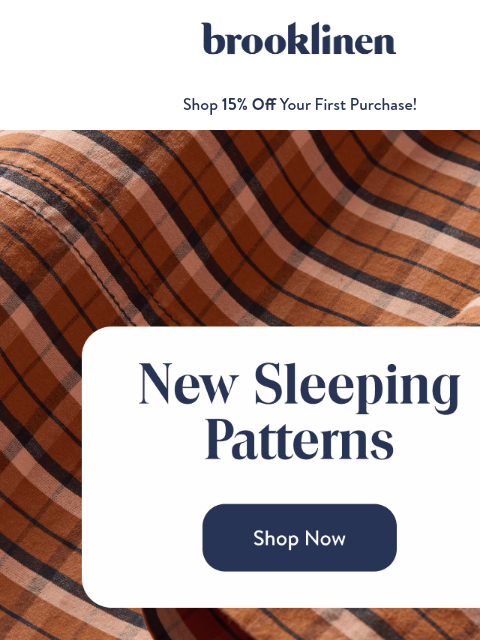 brooklinen newsletter: Shop our NEW softest sheets and layers now