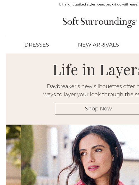 softsurroundings newsletter: The Daybreaker Collection