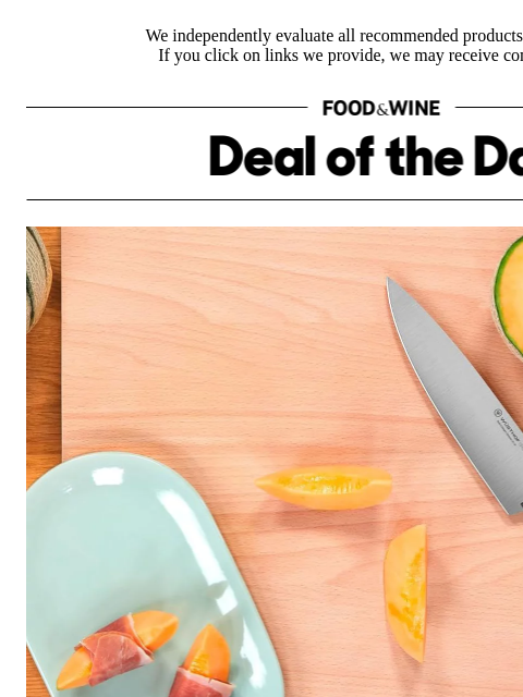 foodandwine newsletter: Save Big on the Pro Knife That 'Totally Transforms...