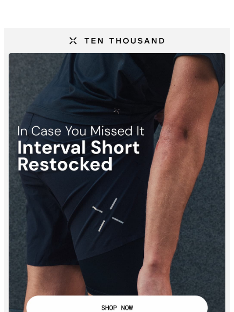 tenthousand newsletter: ICYMI: Our #1 Short Is Back