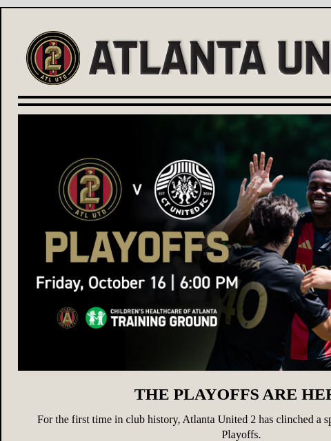 atlutd newsletter: 17, Secure Your 2s Playoff Ticket Today