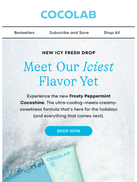 cocolab newsletter: NEW! Frosty Peppermint ❄️