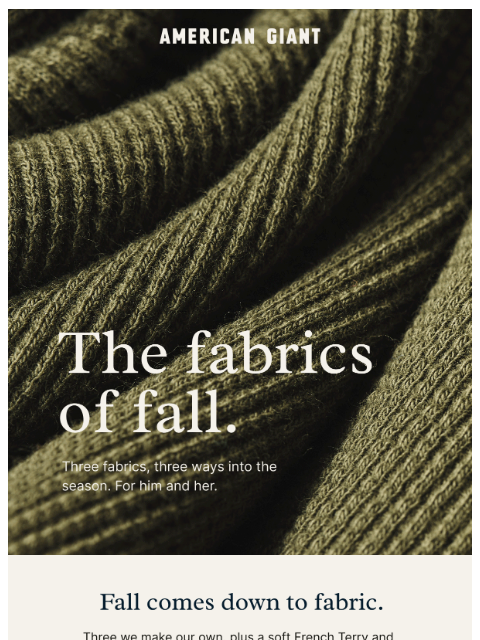 american-giant newsletter: The Fabrics Of Fall