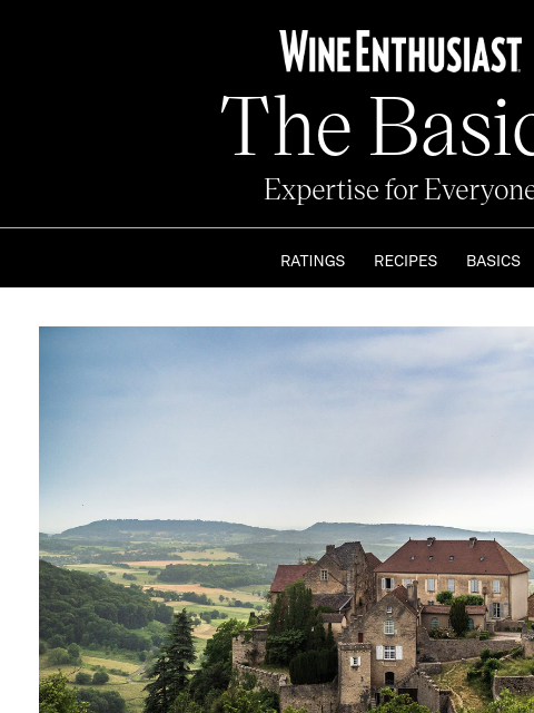 wineenthusiast newsletter: The Last Great Wine Secret in France