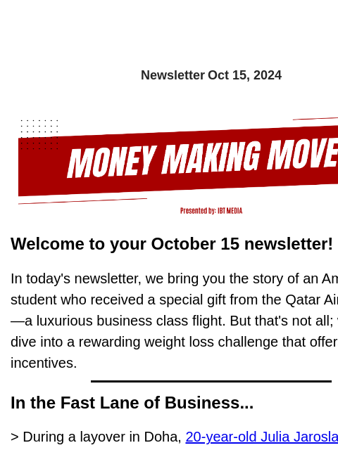 Newsletter Oct 15, 2024 Welcome to your October 15 newsletter! In today's newsletter, we bring you the story of an American student who received a special gift from the Qatar Airways CEO—a