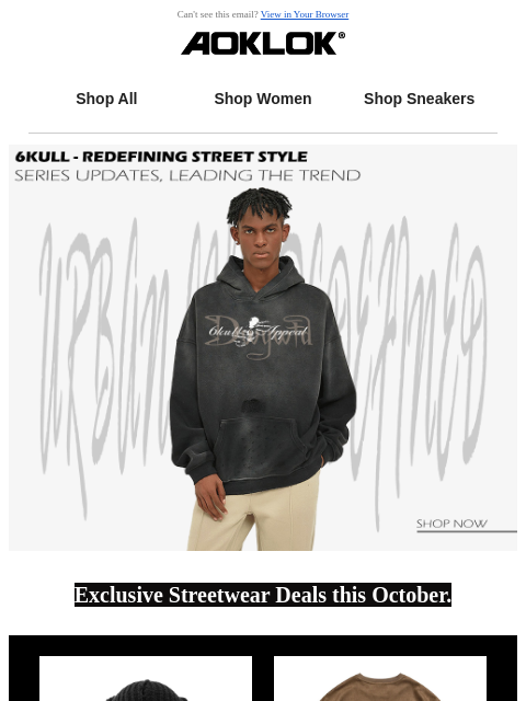 Can't see this email? View in Your Browser Shop All Shop Women Shop Sneakers Exclusive Streetwear Deals this October. Image of 6Kull | Street Rabbit Knitted Hat 6Kull | Street Rabbit Knitted Hat