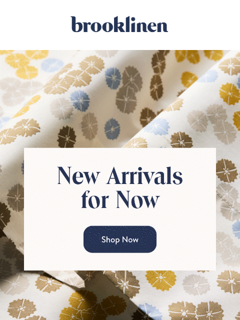 brooklinen newsletter: New Arrivals Are Here!