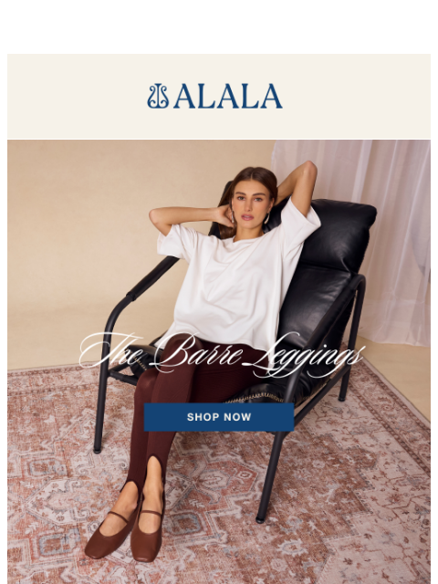 alalastyle newsletter: Barre Leggings for Every Woman