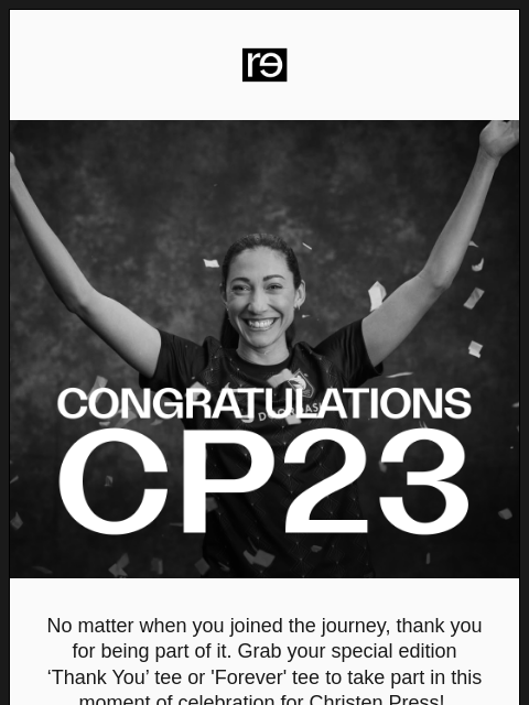 re-website newsletter: The CP23 FOREVER Collection: Celebrate with us 🥹�...