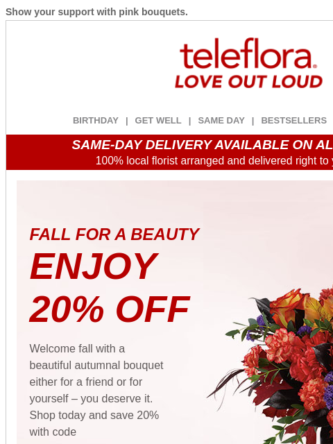 teleflora newsletter: 20% Off Autumn Beauties ππ Guaranteed to Delight