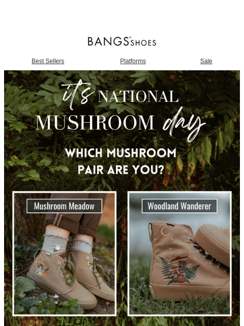 bangsshoes newsletter: Mushroom Magic Awaits You! šāØ