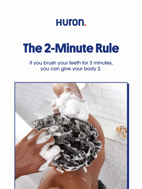 usehuron newsletter: The 2-minute rule every guy should know