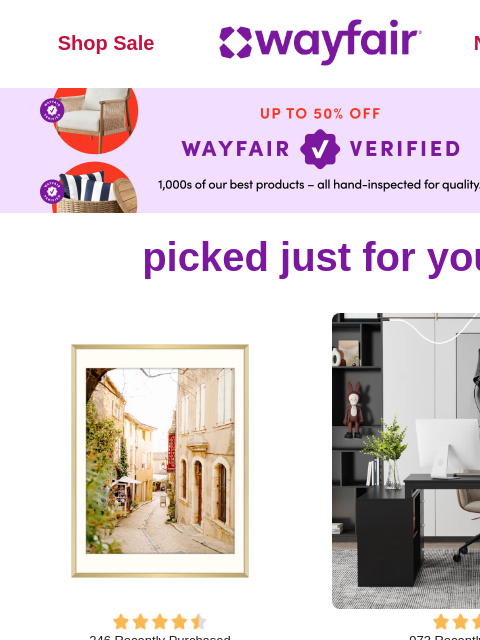 wayfair newsletter: PICTURE FRAMES 🤩 Up to 50% OFF select WAYFAIR VER...