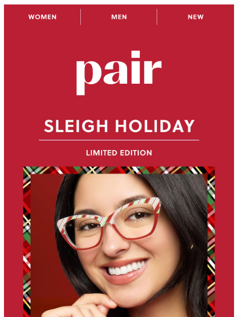 paireyewear newsletter: Sleigh Holiday Top Frames❄️🎁
