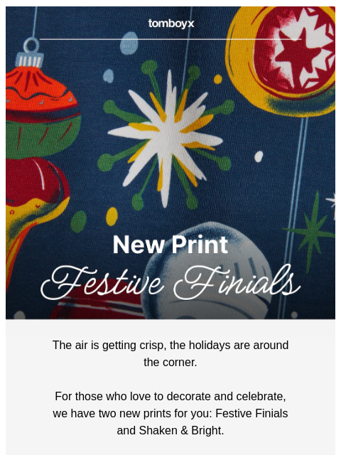 tomboyx newsletter: Two new festive prints