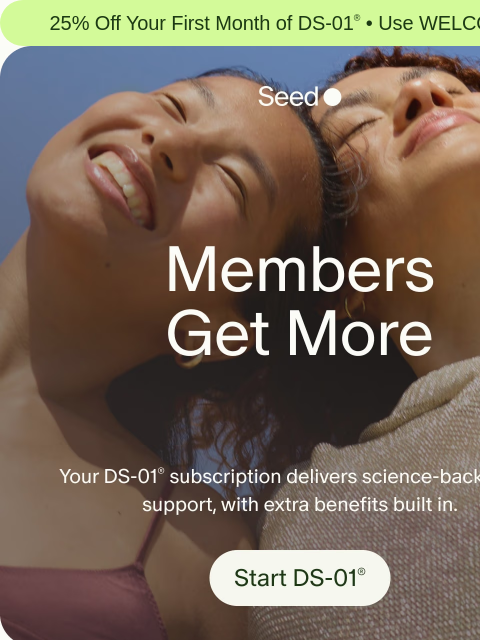 seed newsletter: 25% off + so much more.
