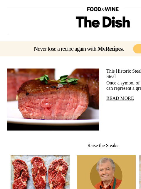 foodandwine newsletter: This Historic Steak Cut Is Back — and It's a Steal