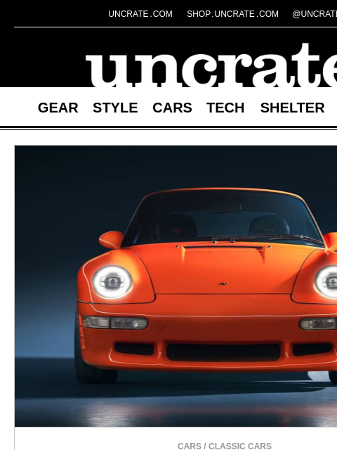 uncrate newsletter: 1998 RUF Project Dragon Sports Car & more