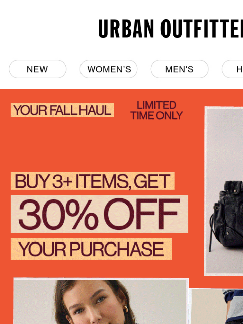 urbanoutfitters newsletter: Your Fall Haul 🍁 Buy 3+ items, Get 30% Off