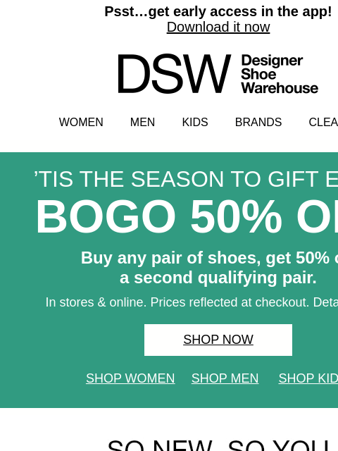dsw newsletter: Stock up! BOGO 50% off shoes