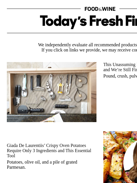 foodandwine newsletter: Giada De Laurentiis' Oven Potatoes Require One Ess...