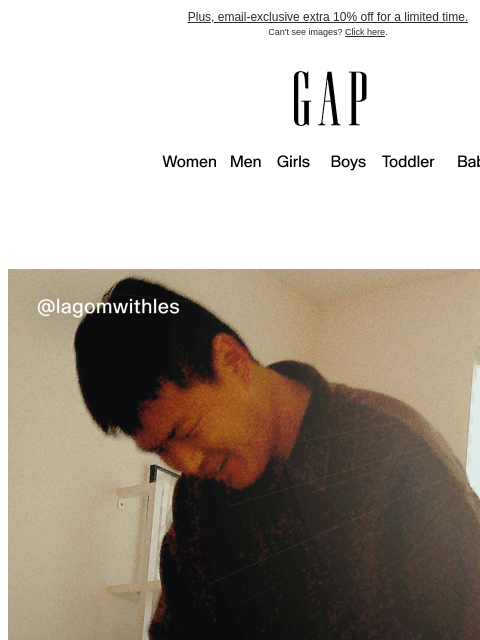 gap newsletter: A little appreciation from us — 40% off everything...